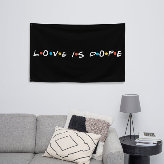 Love is Dope Flag