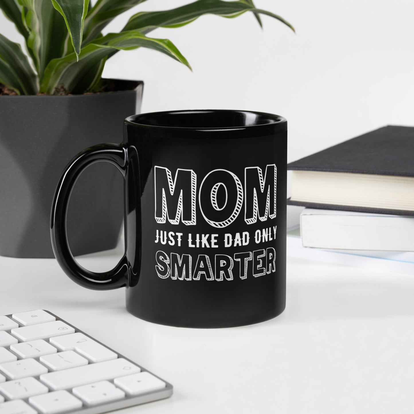 Mom's Smarter Mug