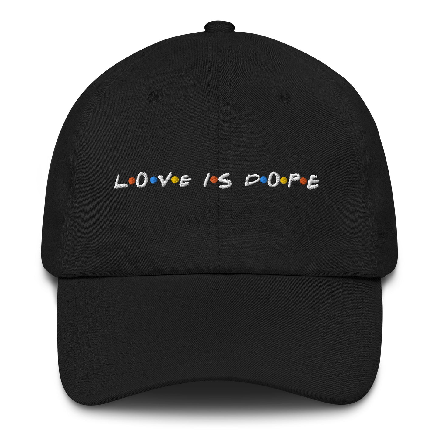 Love is Dope Dad Hat