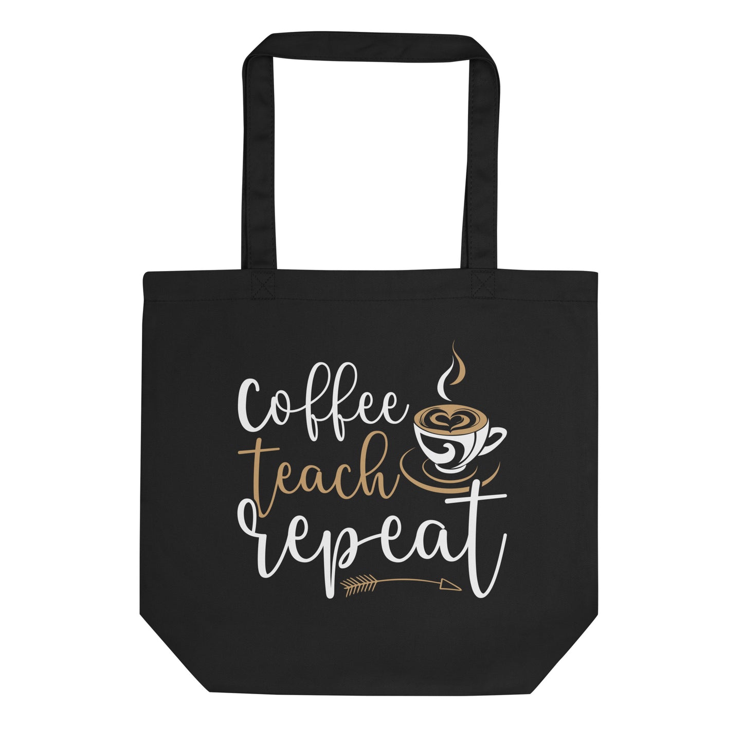 Coffee, Teach, Repeat Bag