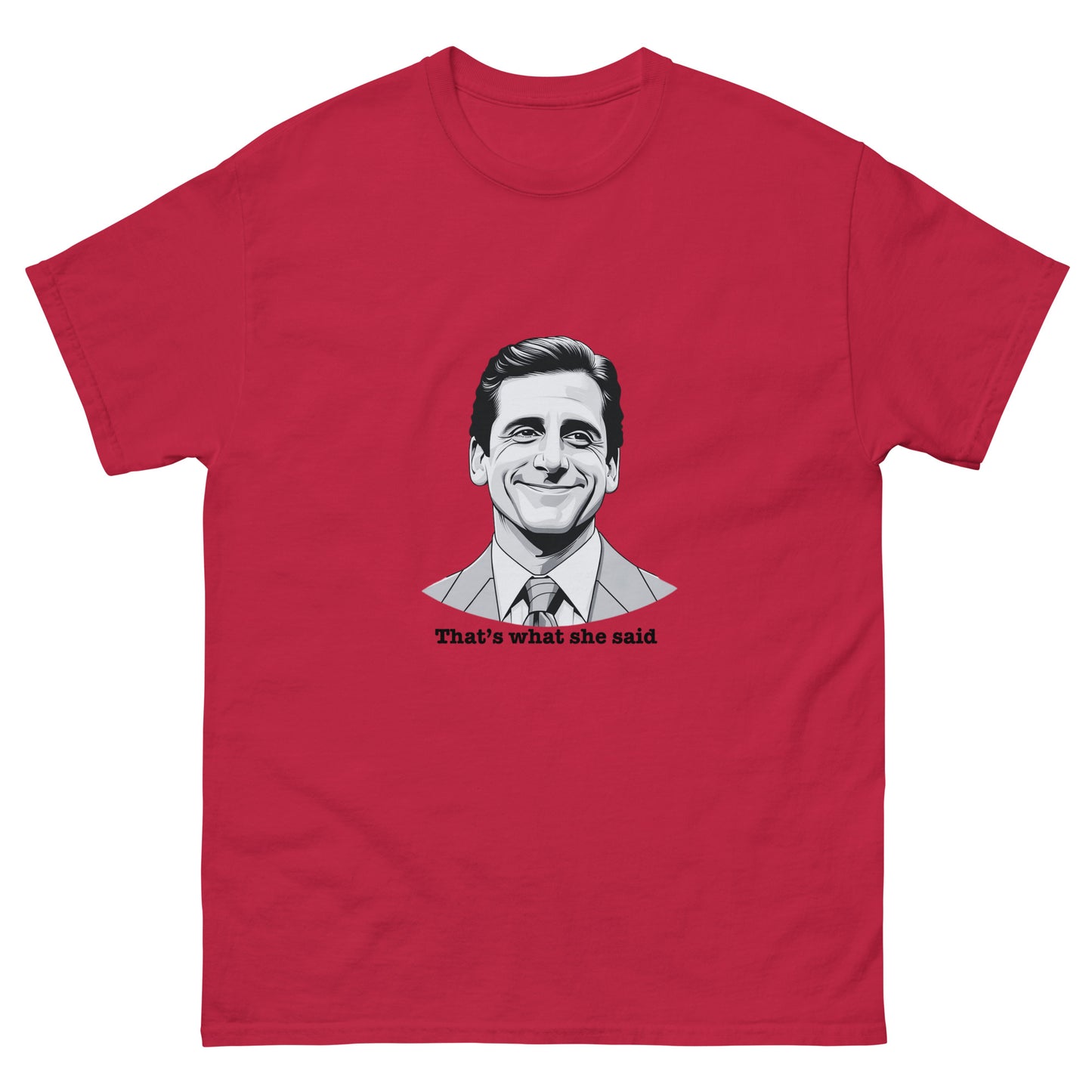 "That's What She Said" Michael Scott T-Shirt