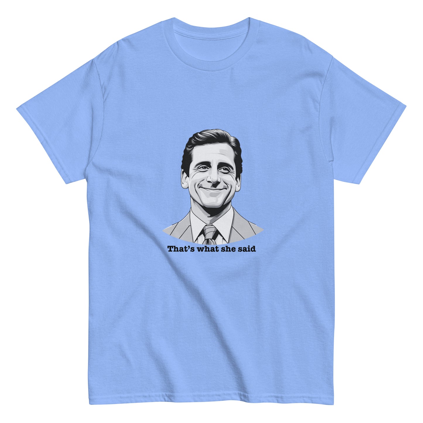 "That's What She Said" Michael Scott T-Shirt