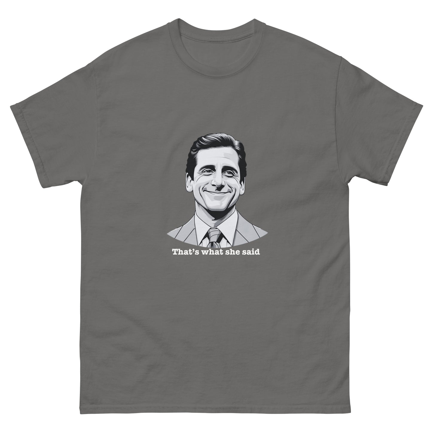 "That's What She Said" Michael Scott T-Shirt