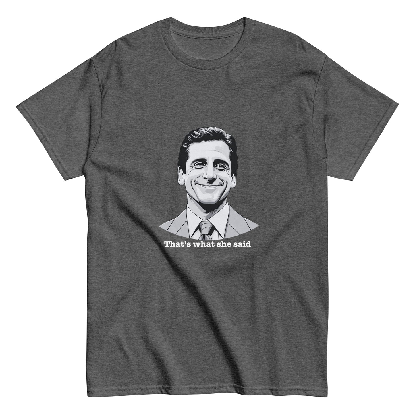 "That's What She Said" Michael Scott T-Shirt