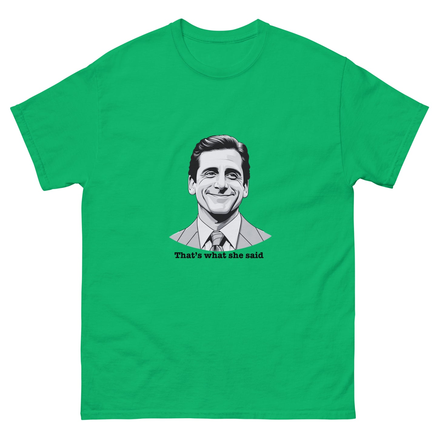 "That's What She Said" Michael Scott T-Shirt