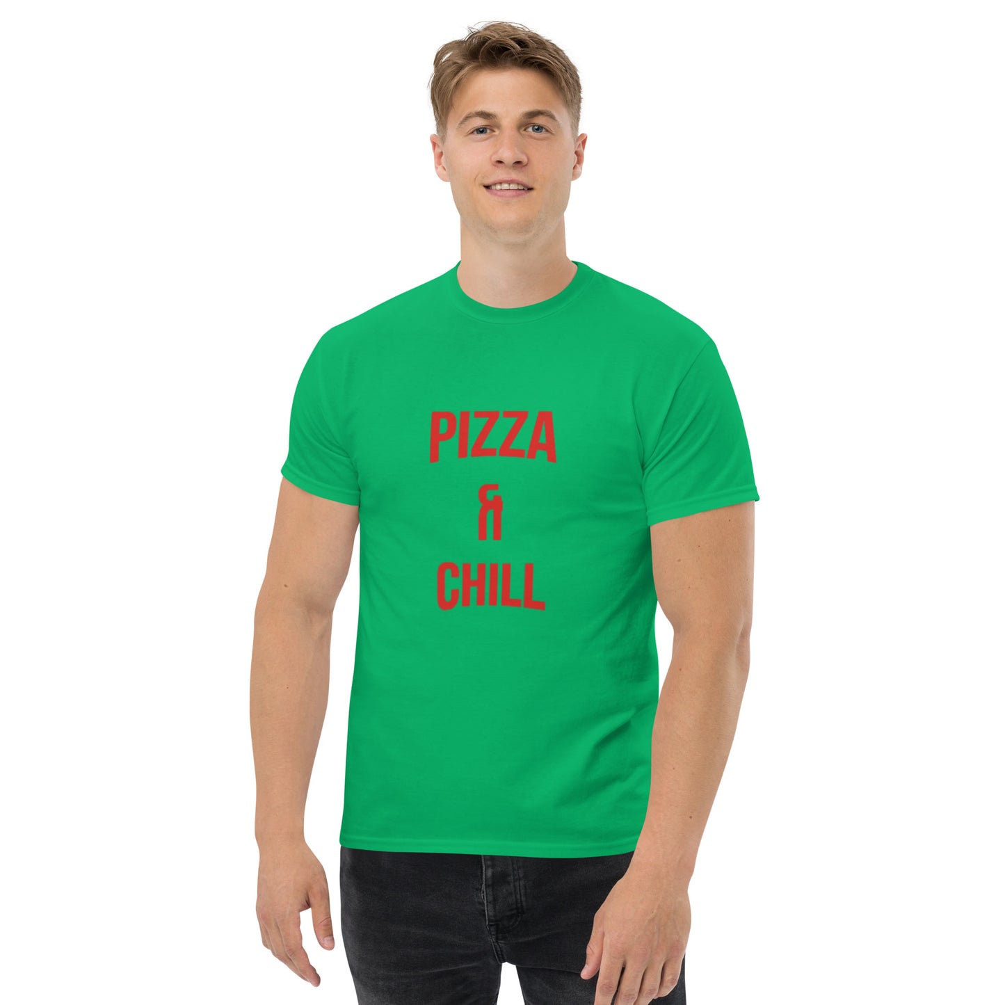 Pizza & Chill T-Shirt