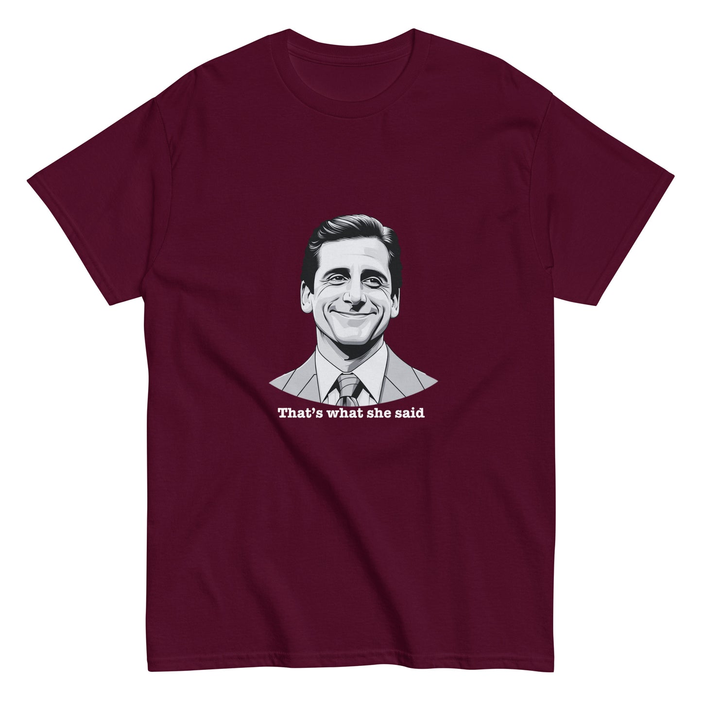 "That's What She Said" Michael Scott T-Shirt