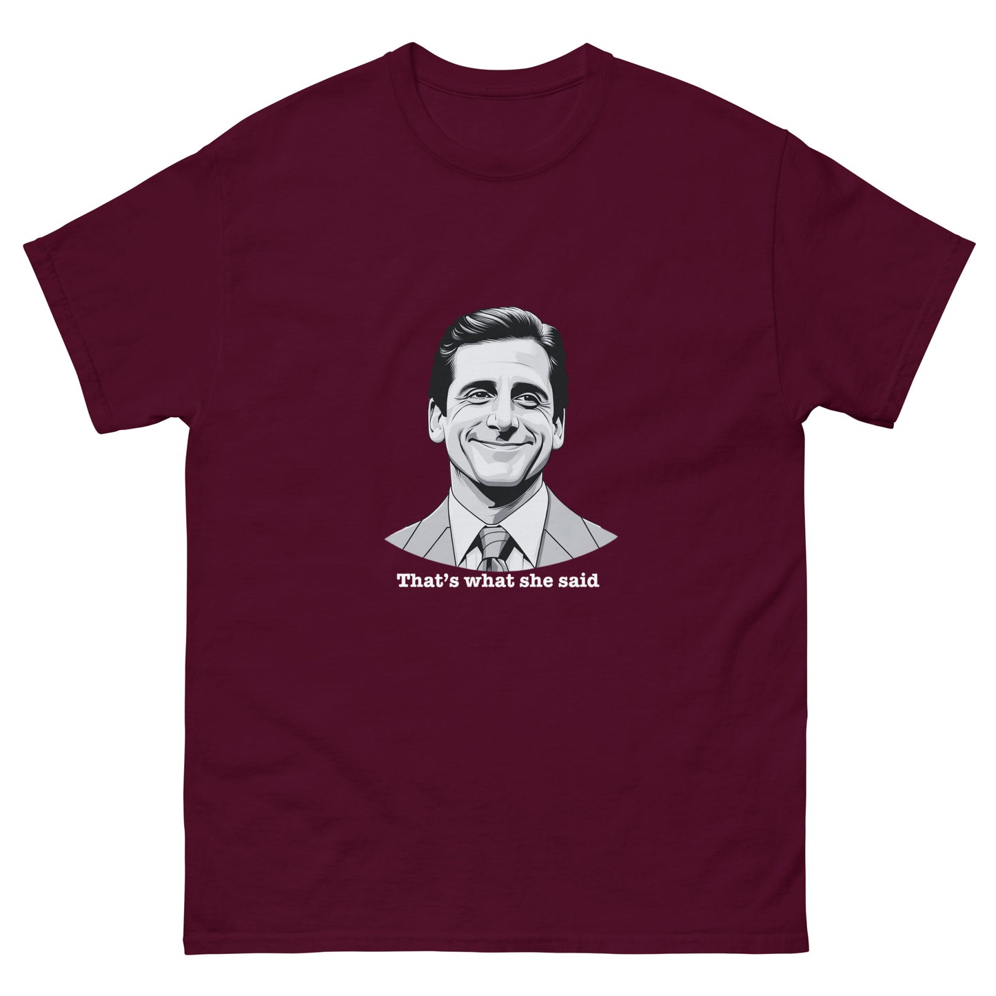 "That's What She Said" Michael Scott T-Shirt