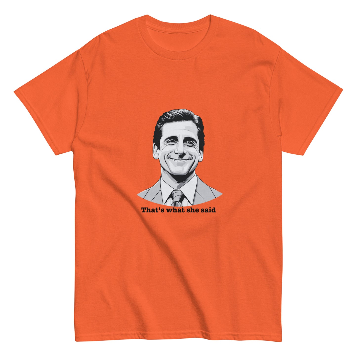 "That's What She Said" Michael Scott T-Shirt