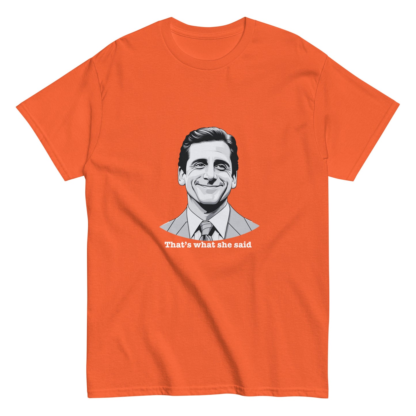 "That's What She Said" Michael Scott T-Shirt