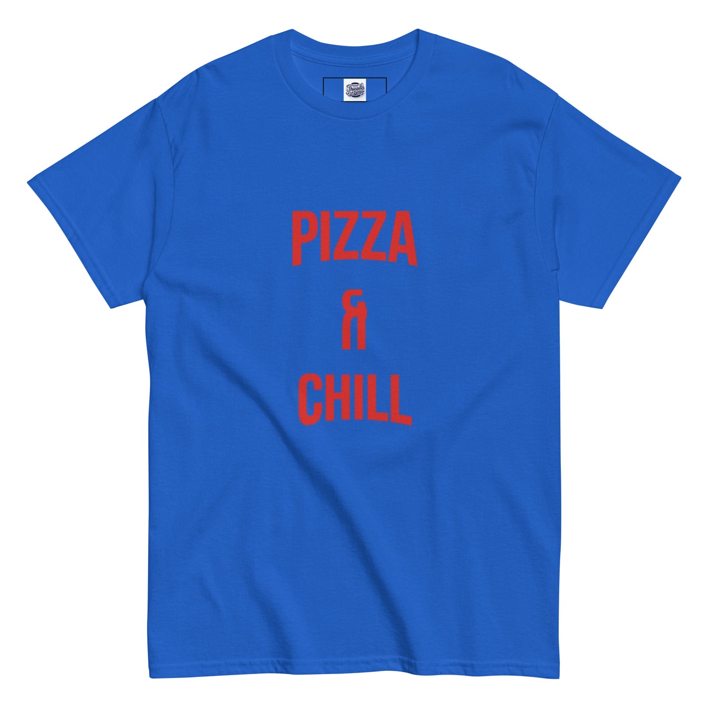 Pizza & Chill T-Shirt