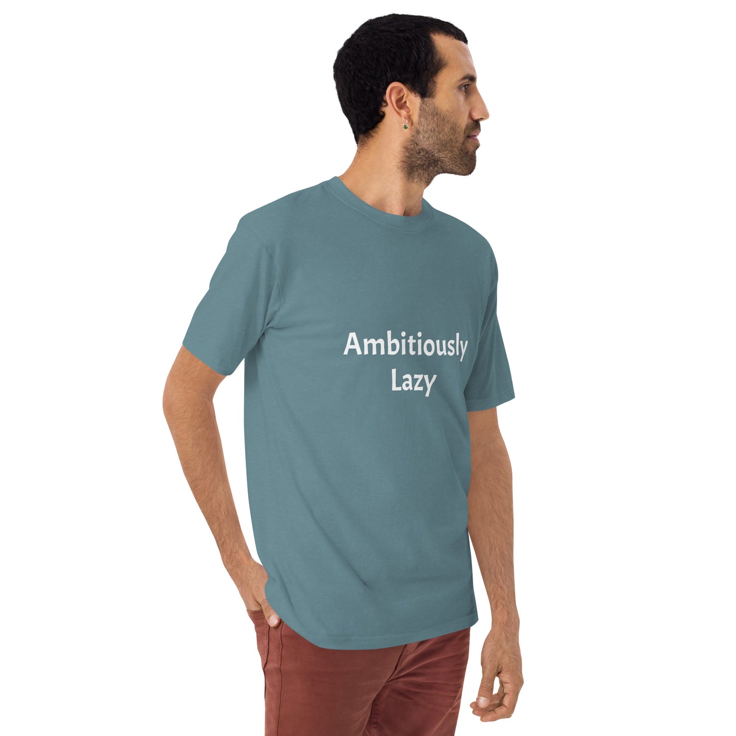 Ambitiously Lazy T-Shirt