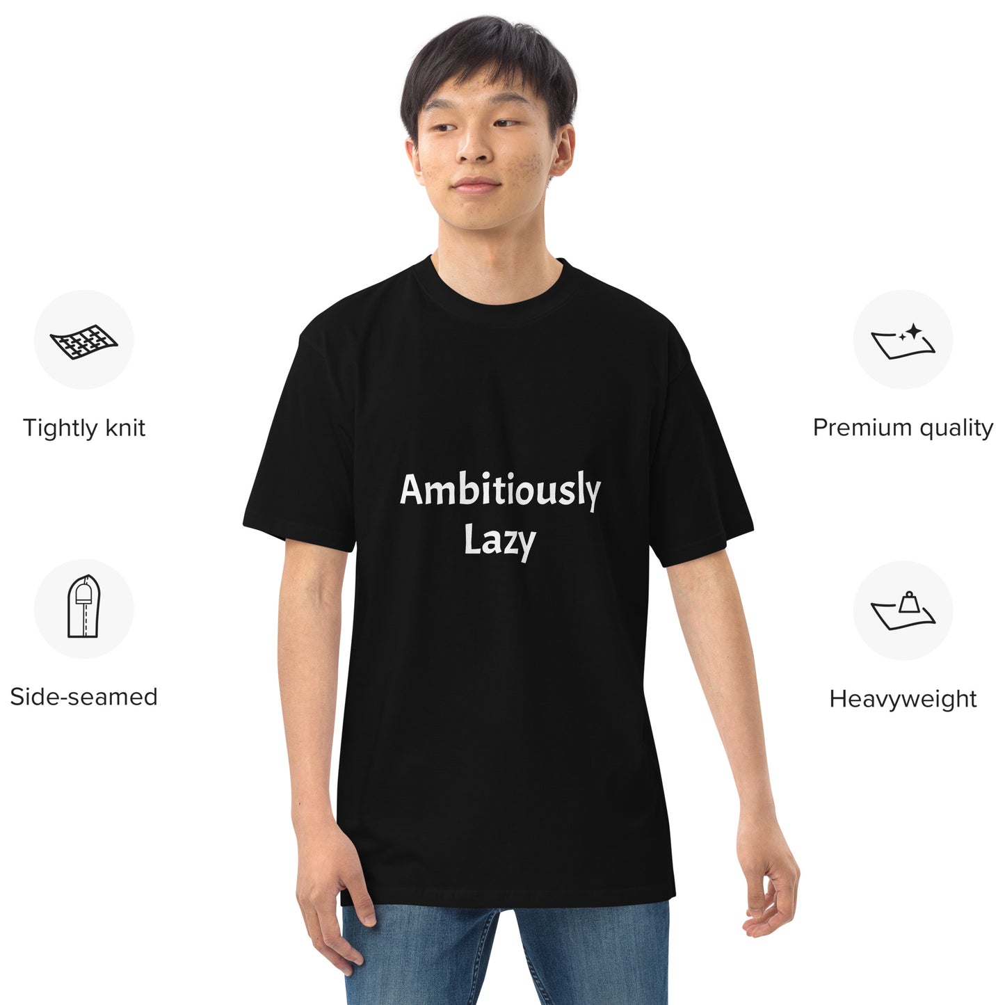 Ambitiously Lazy T-Shirt