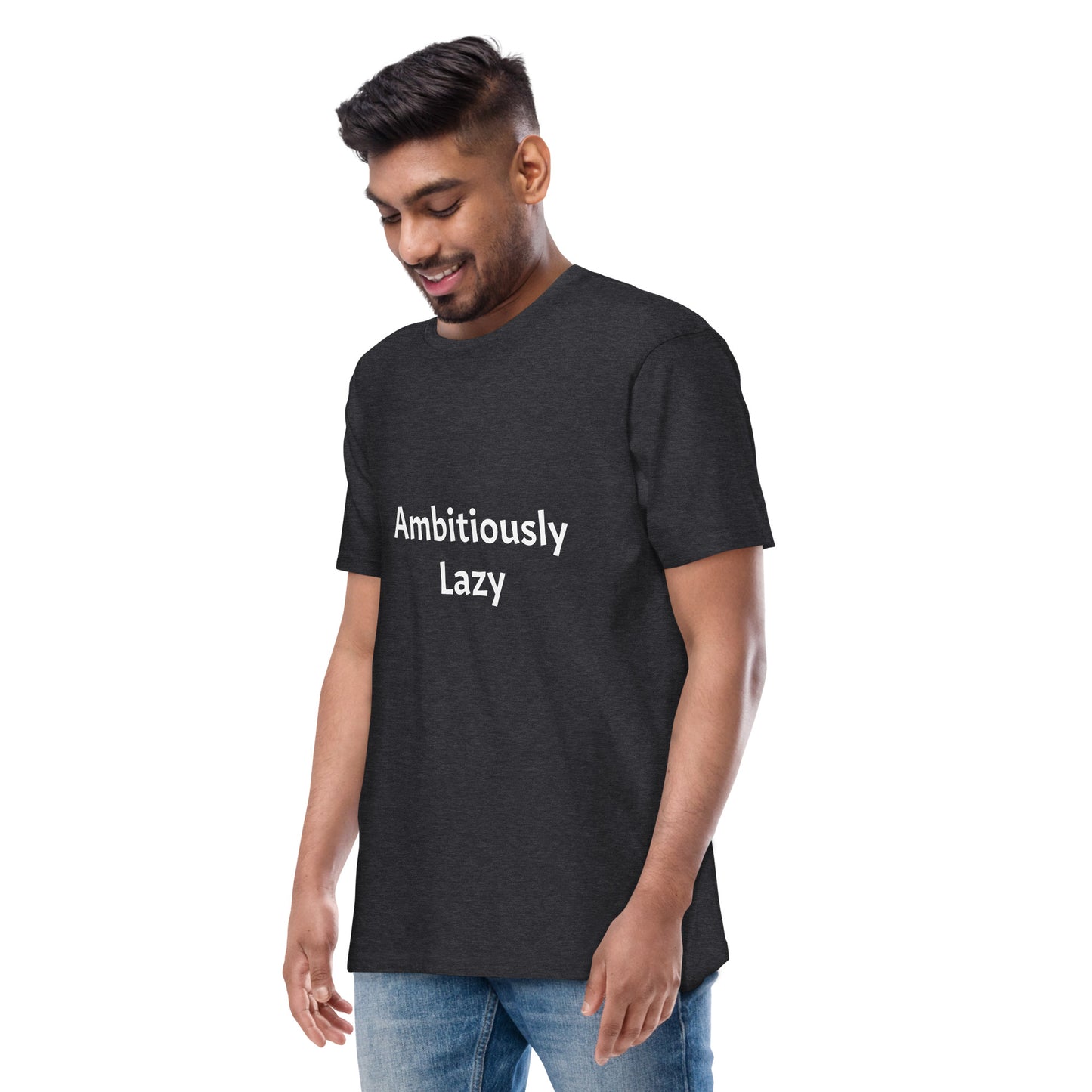 Ambitiously Lazy T-Shirt