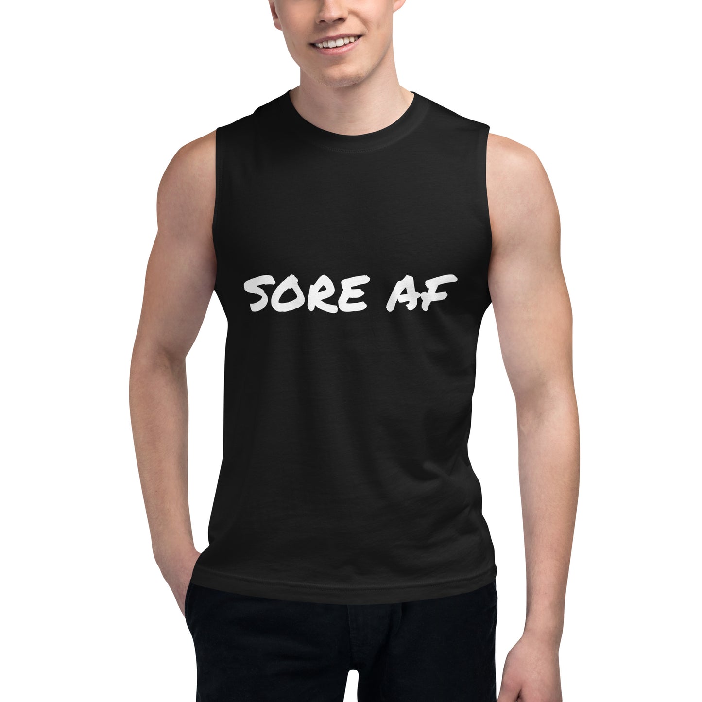 Sore AF Muscle Shirt