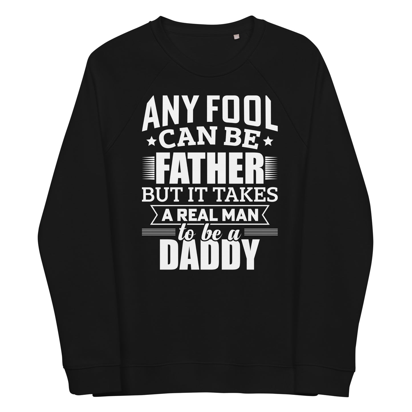 Any Fool Sweatshirt