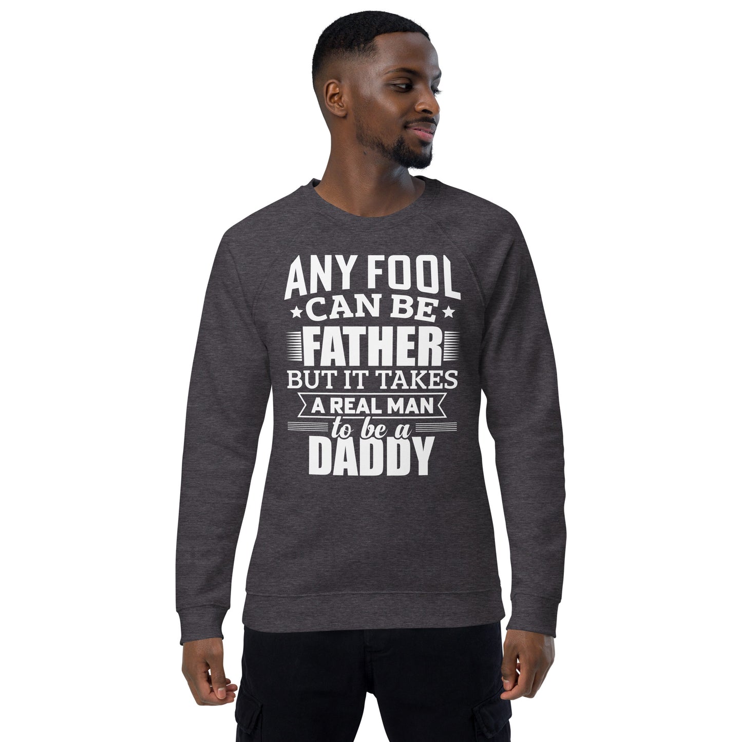 Any Fool Sweatshirt