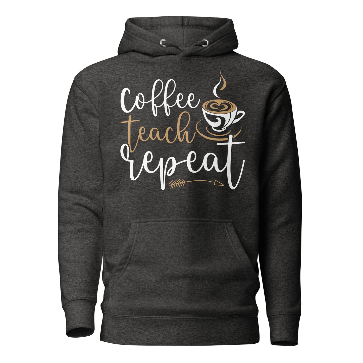 Coffee, Teach, Repeat Hoodie