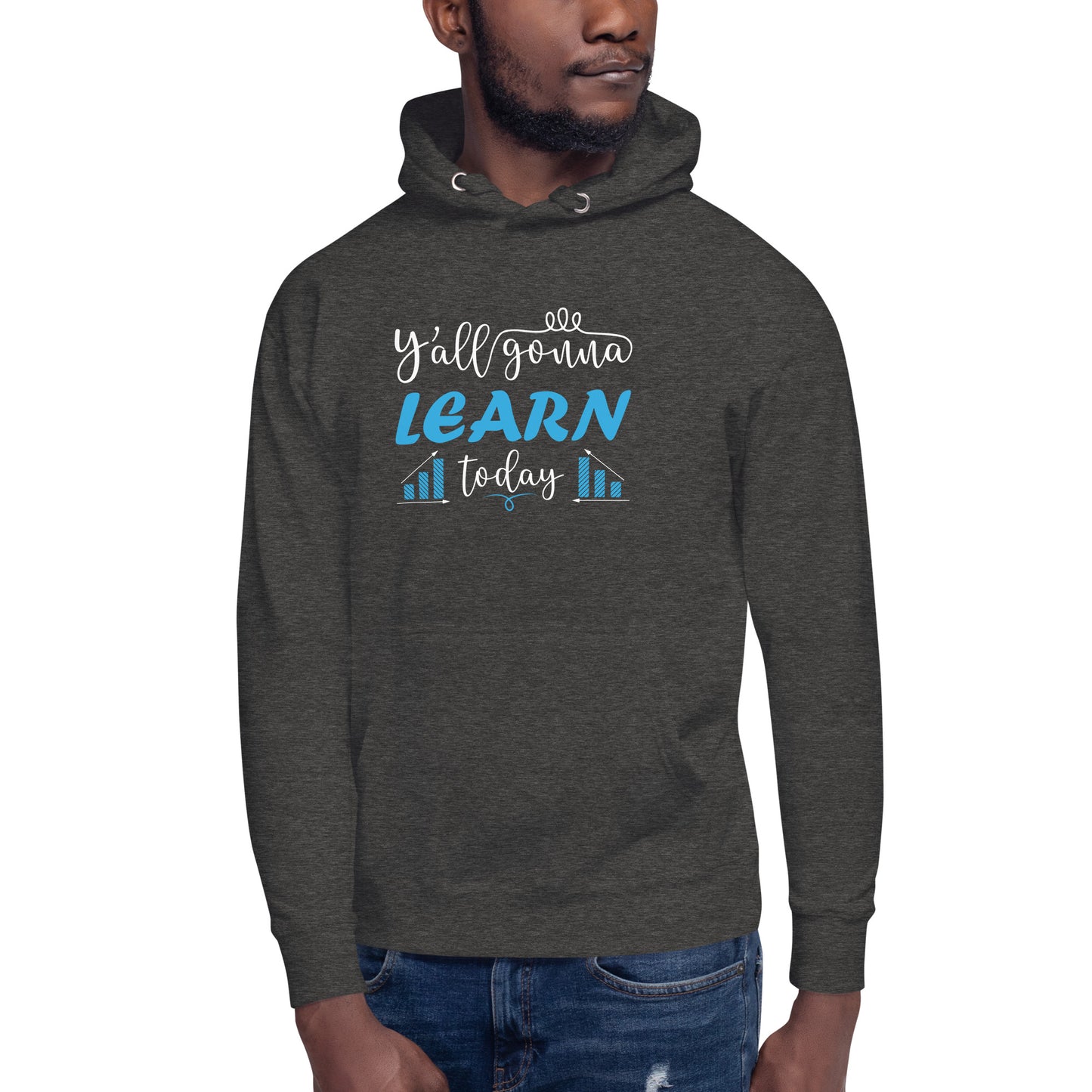 Learn Today Hoodie