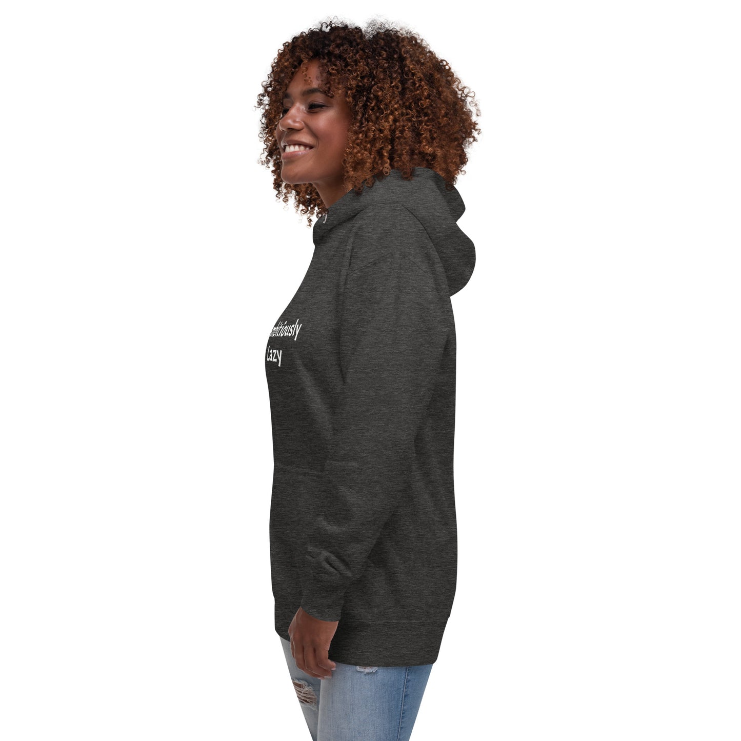 Ambitiously Lazy Hoodie