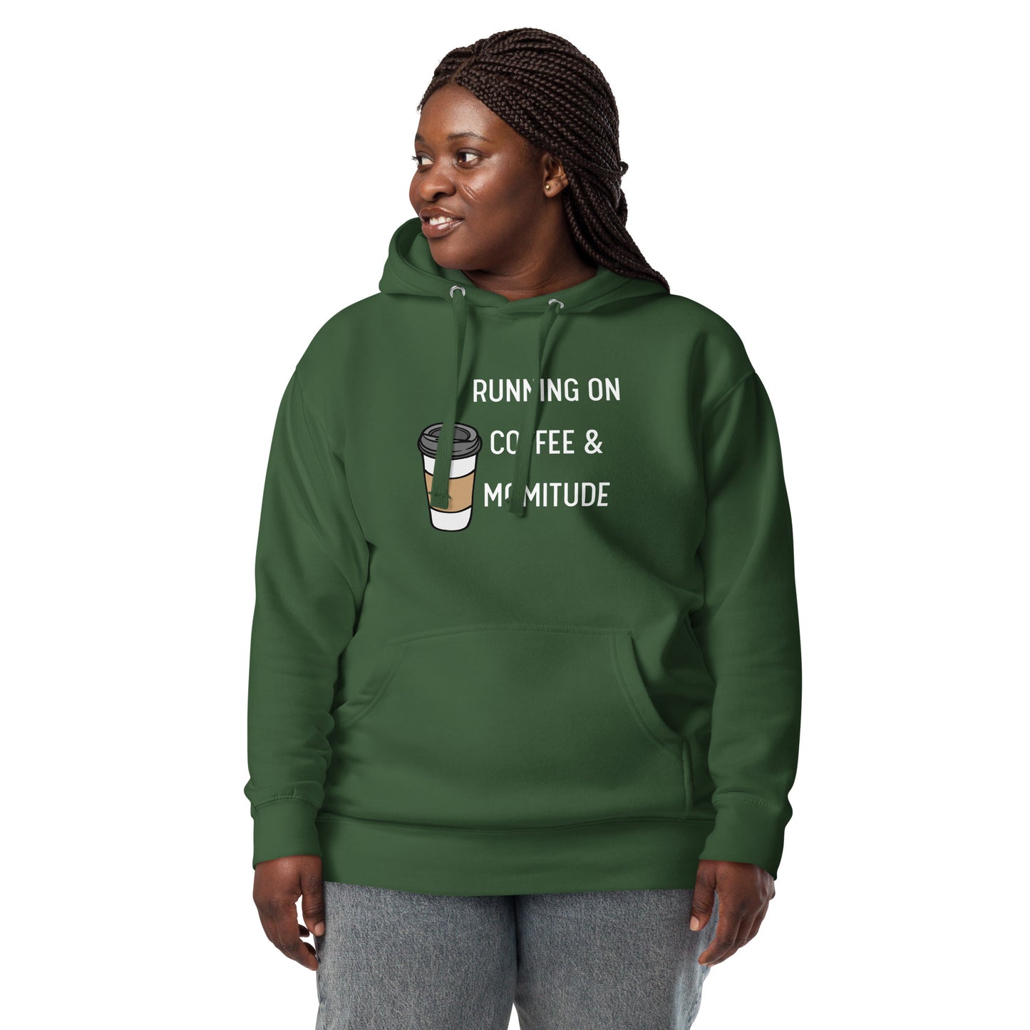 Caffeinated Momitude Hoodie