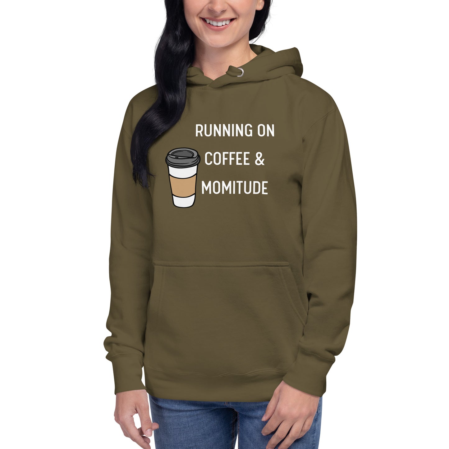 Caffeinated Momitude Hoodie