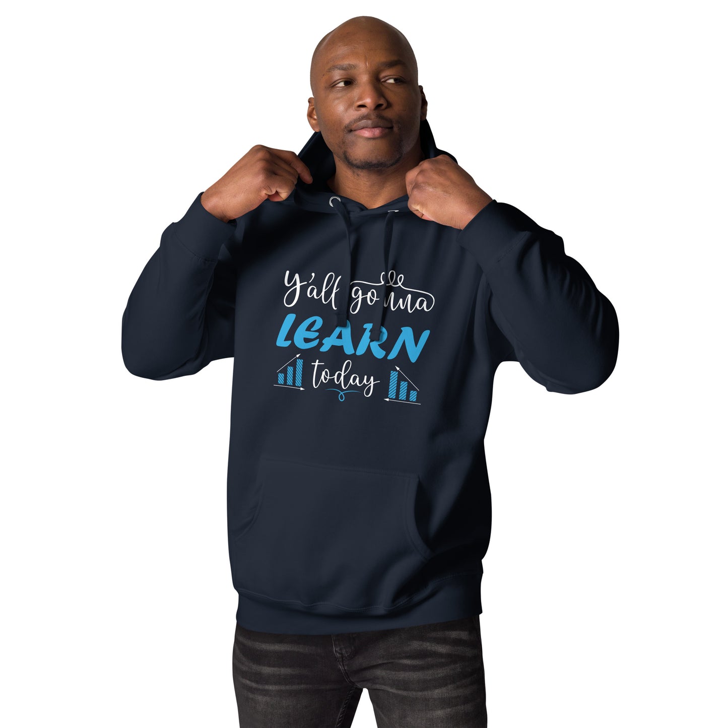 Learn Today Hoodie