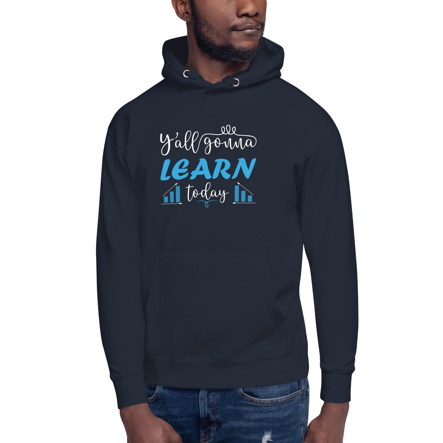 Learn Today Hoodie