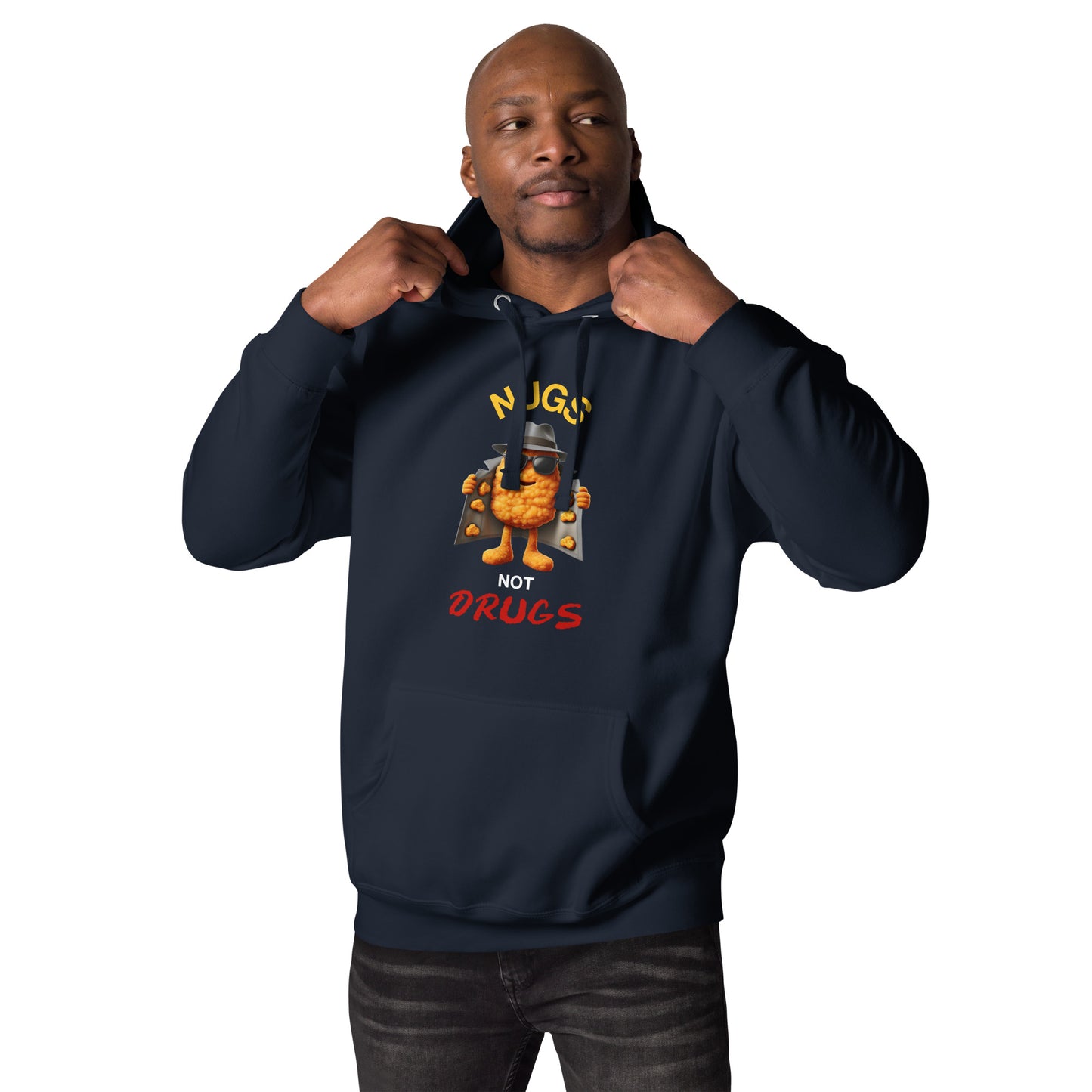 Nugs Not Drugs Hoodie