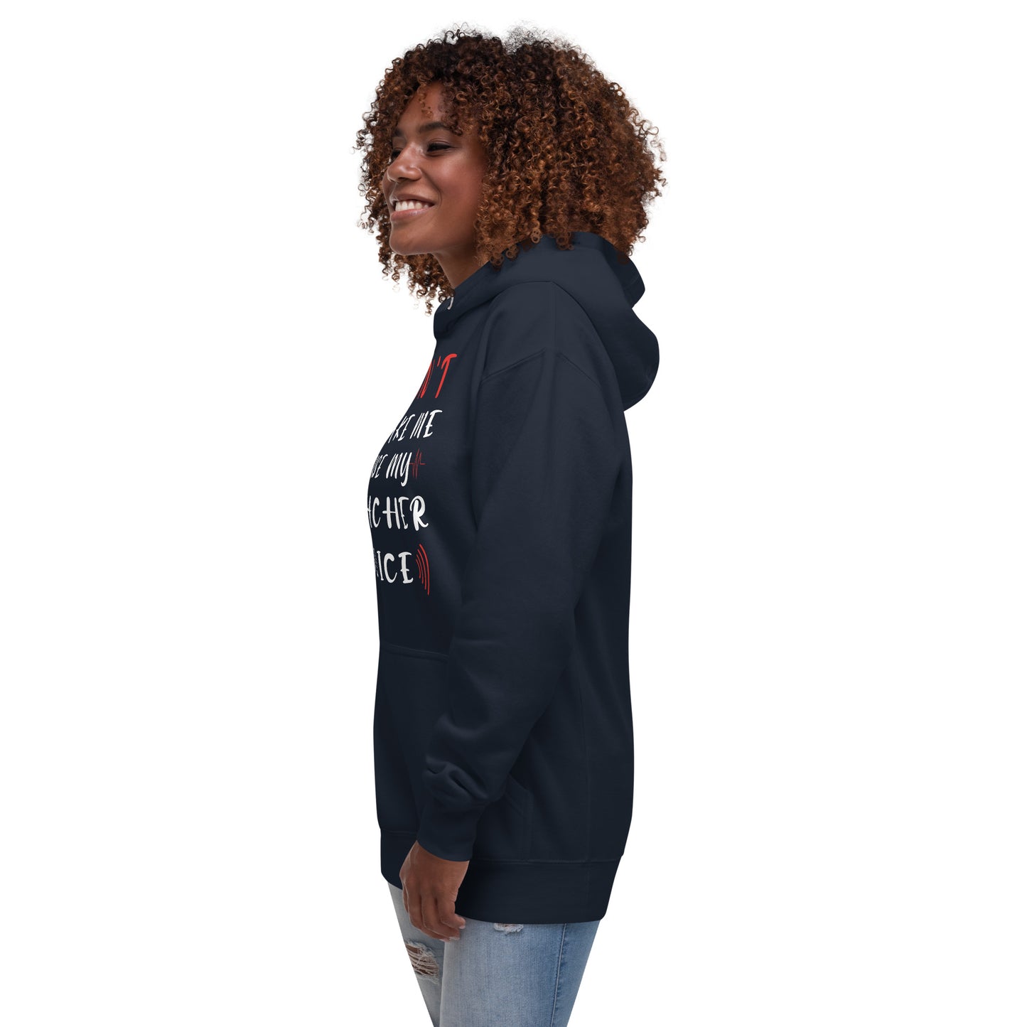 Teacher Voice Hoodie