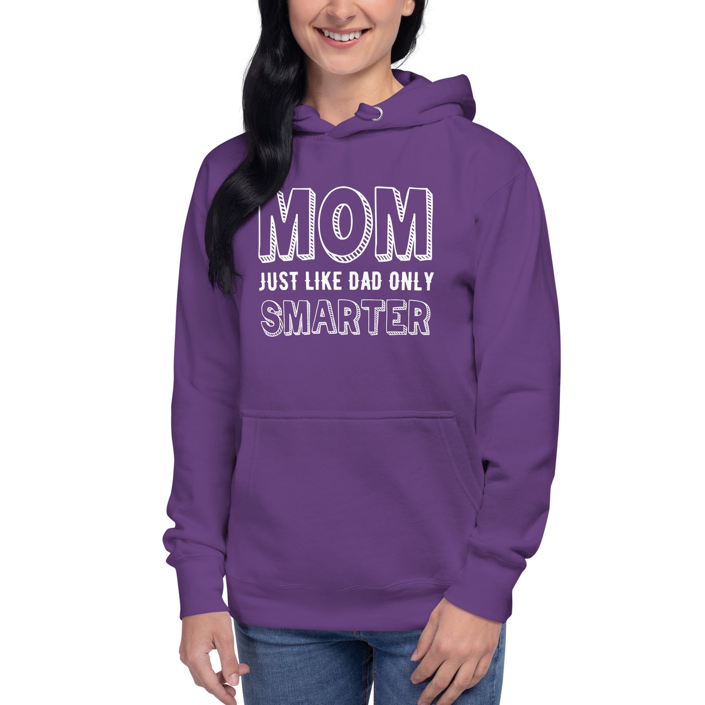 Mom's Smarter Hoodie