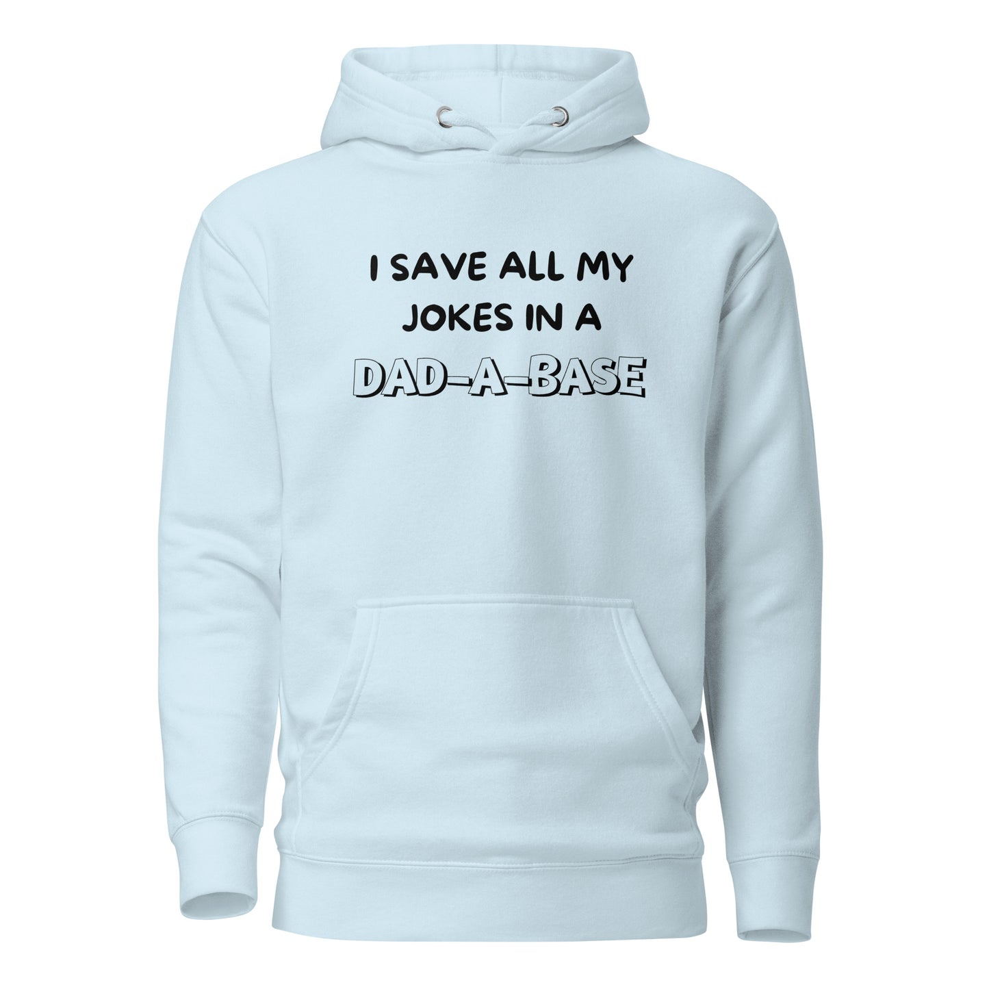 Dad-A-Base Hoodie