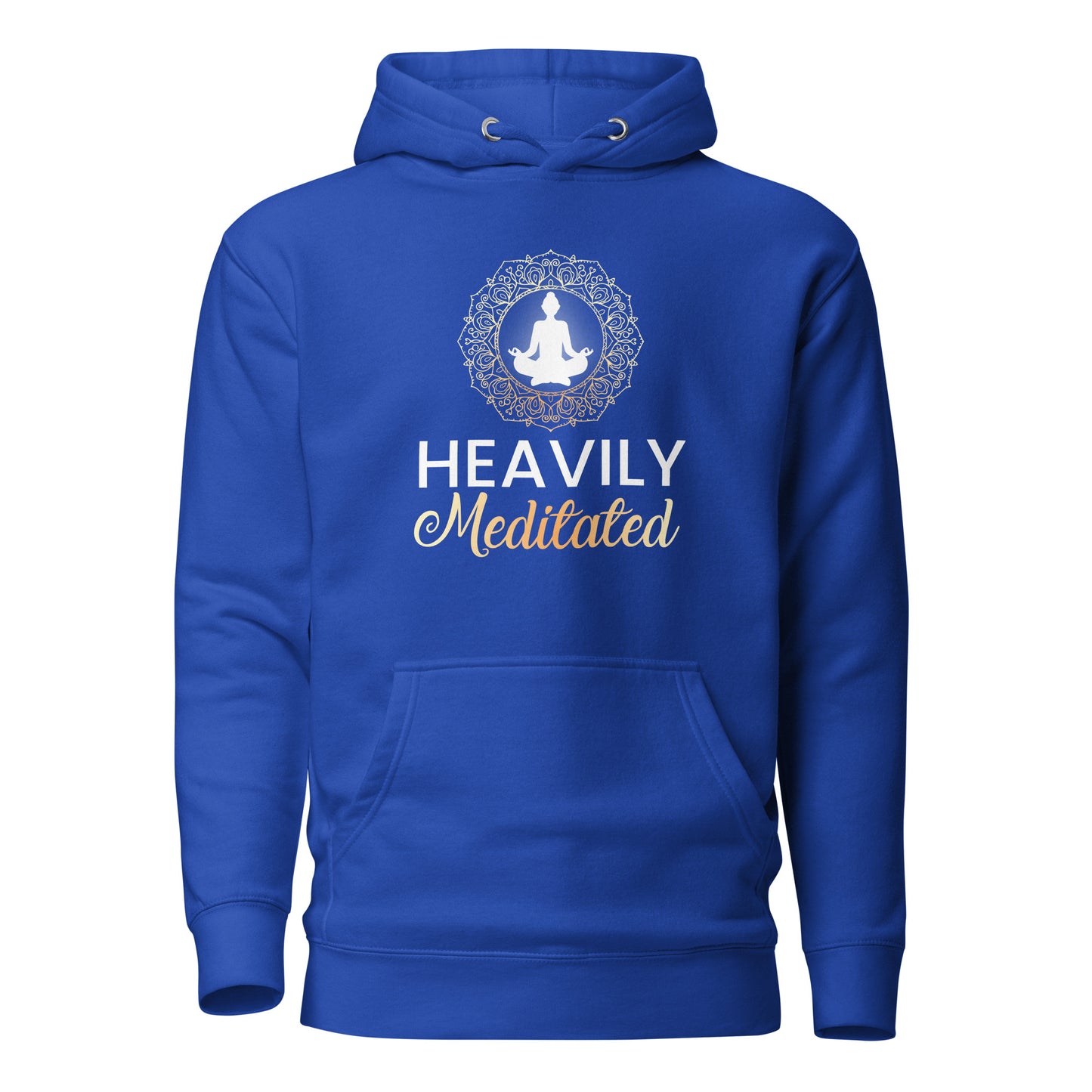 Heavily Meditated Hoodie