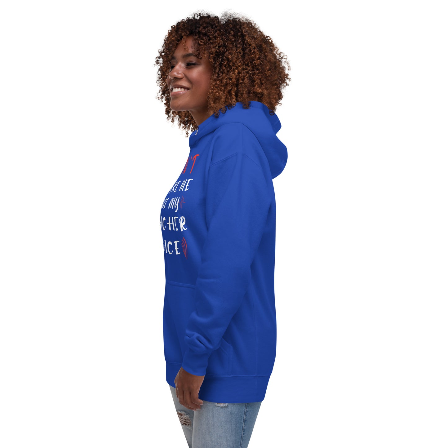 Teacher Voice Hoodie