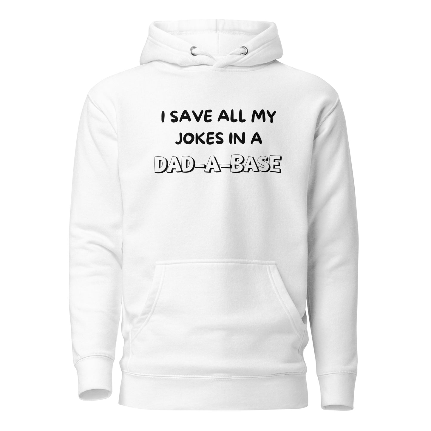 Dad-A-Base Hoodie