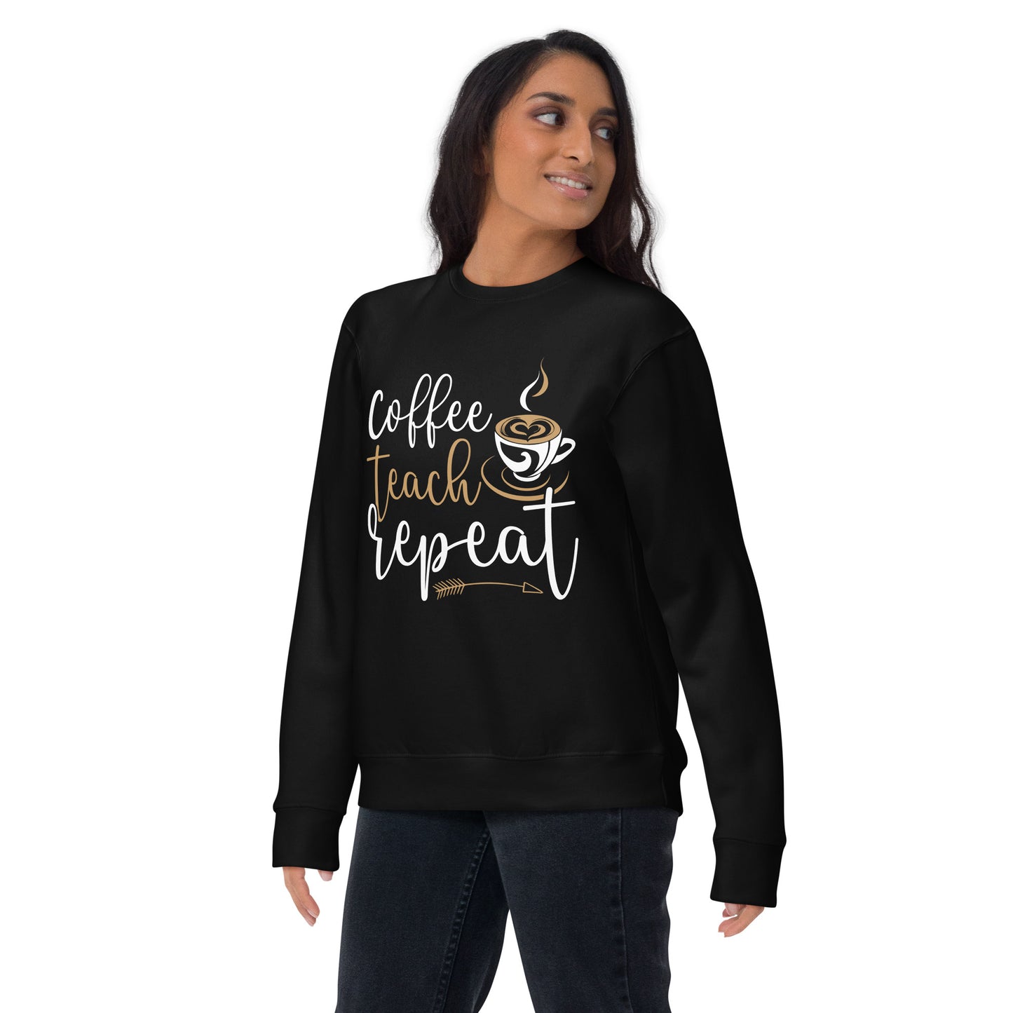 Coffee, Teach, Repeat Sweatshirt