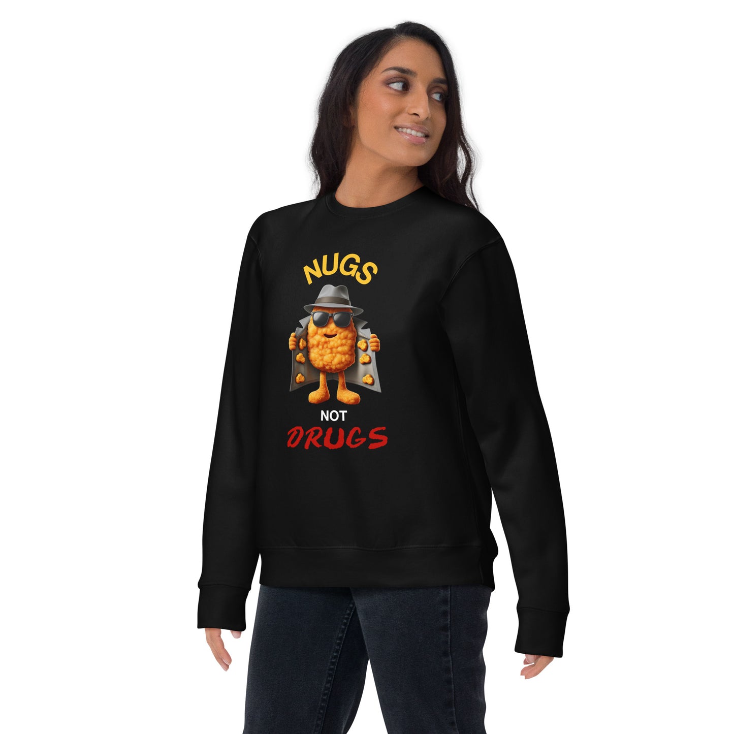 Nugs Not Drugs Sweatshirt