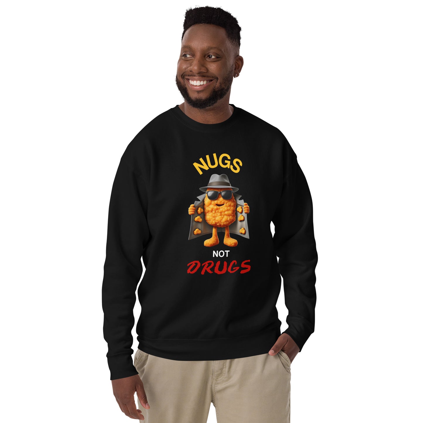 Nugs Not Drugs Sweatshirt