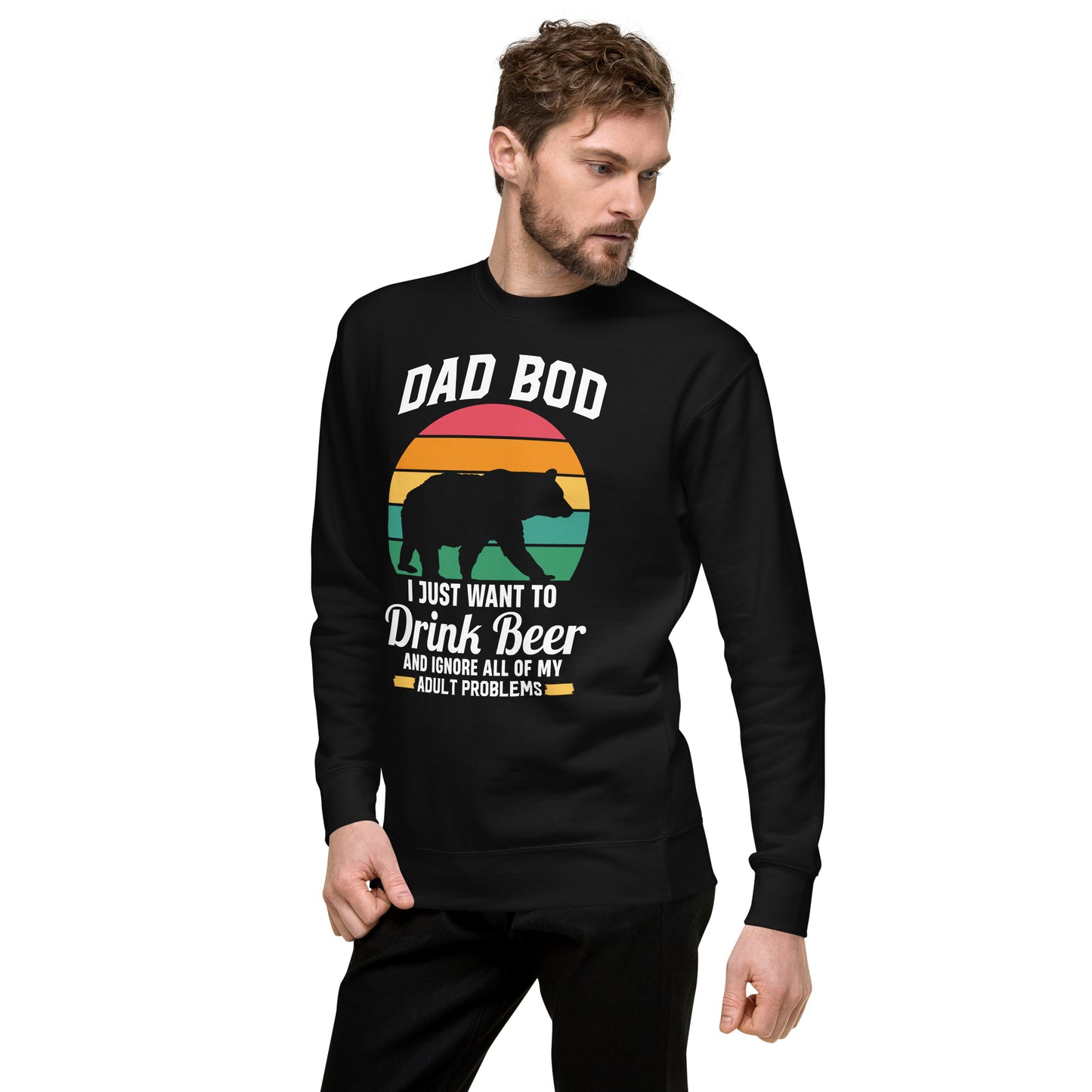 Dad Bod Sweatshirt