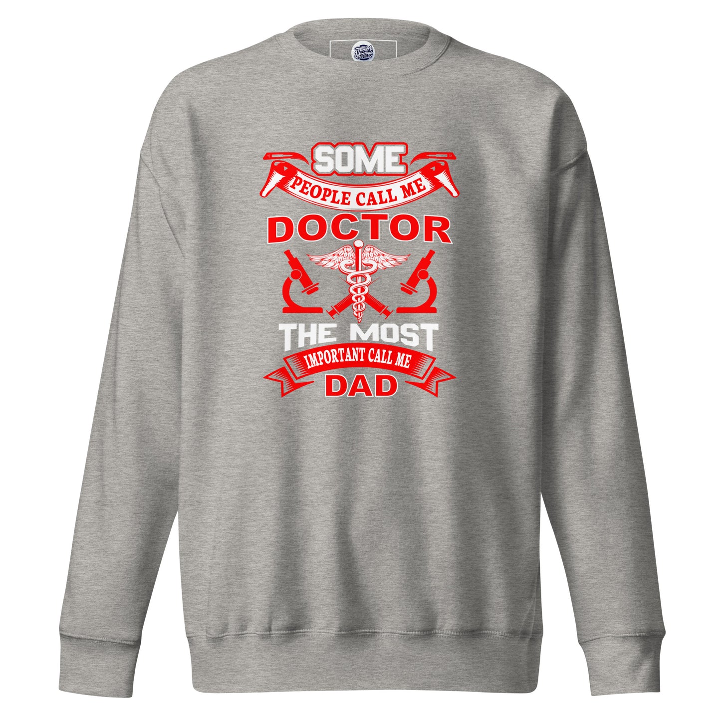 Doctor Dad Sweatshirt