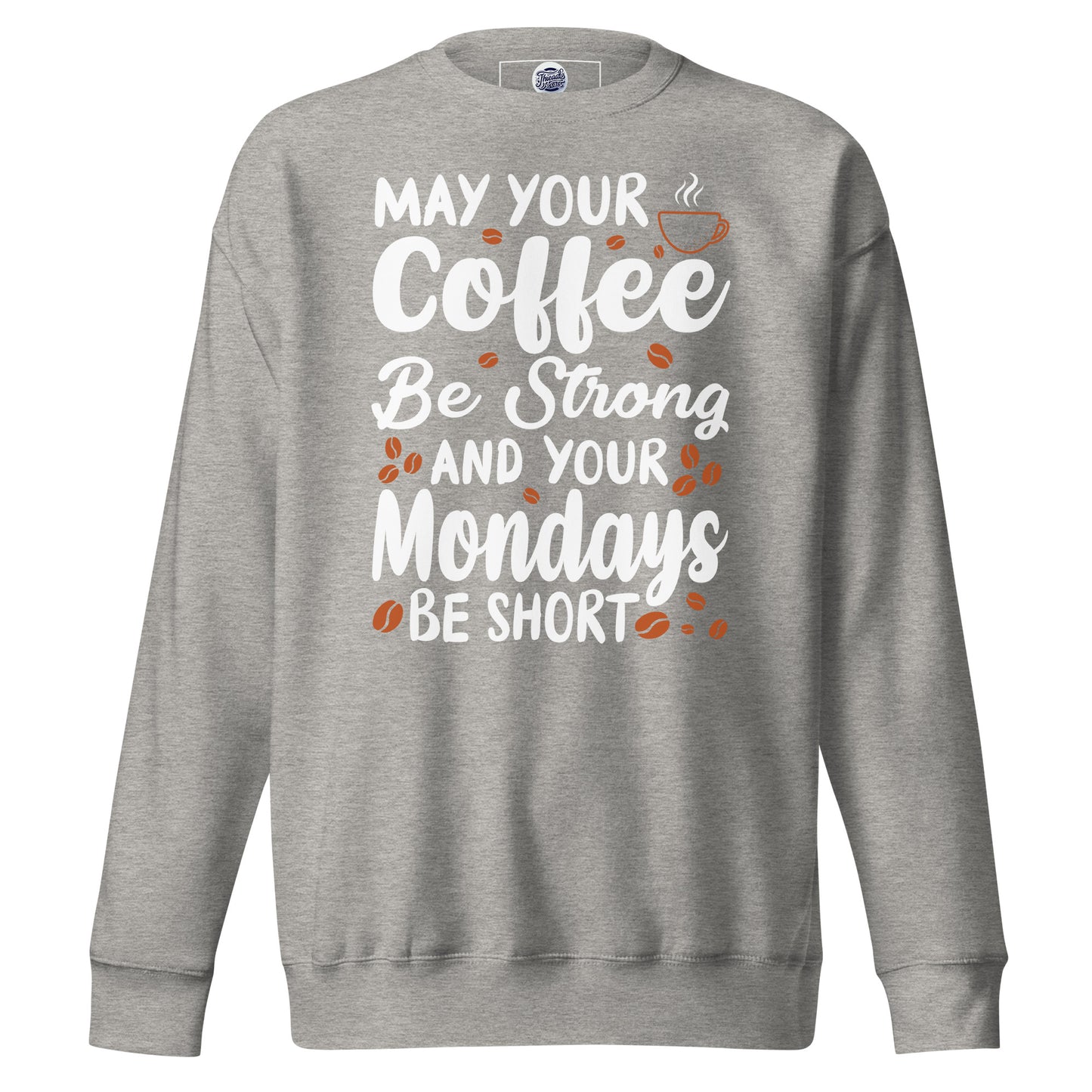 Monday Mojo Sweatshirt