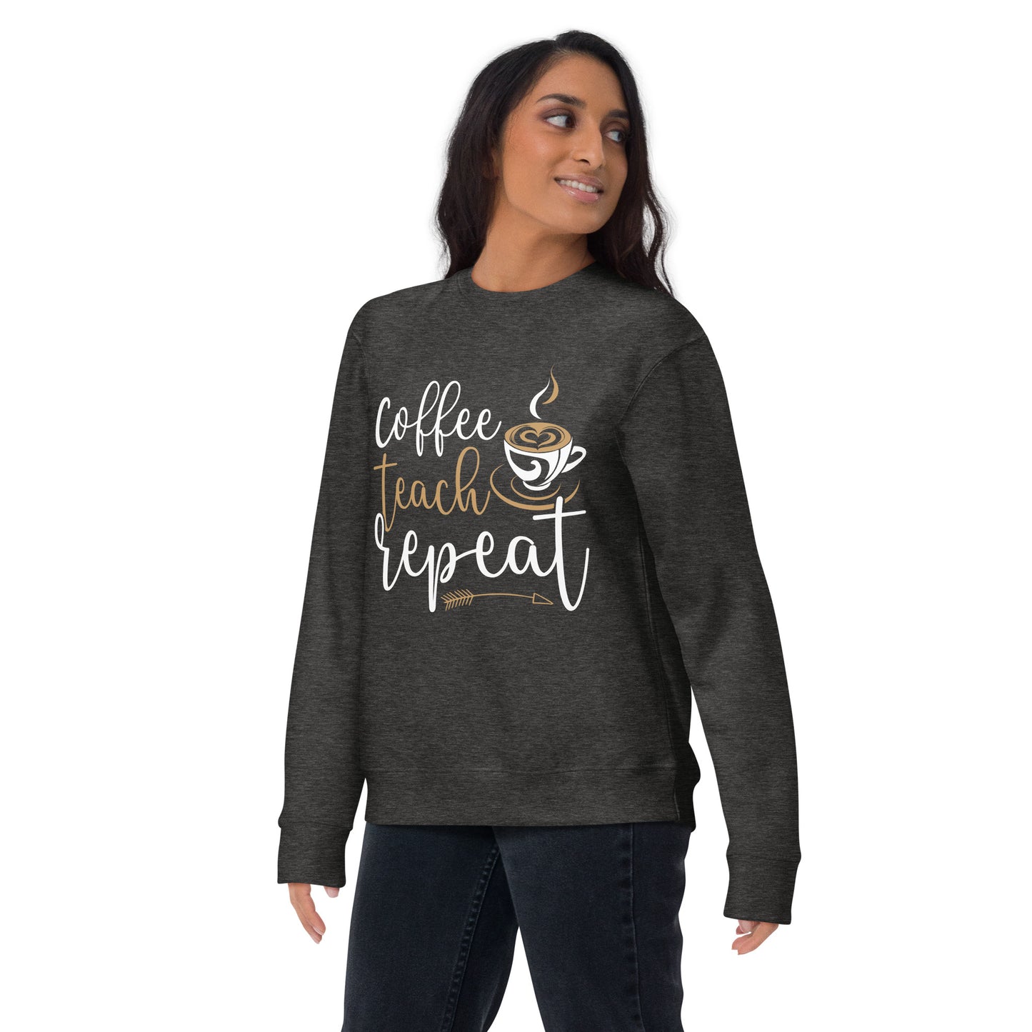 Coffee, Teach, Repeat Sweatshirt