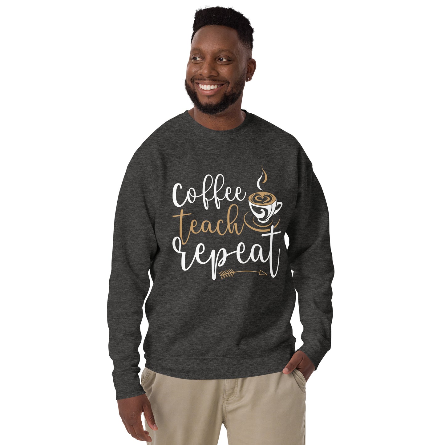 Coffee, Teach, Repeat Sweatshirt