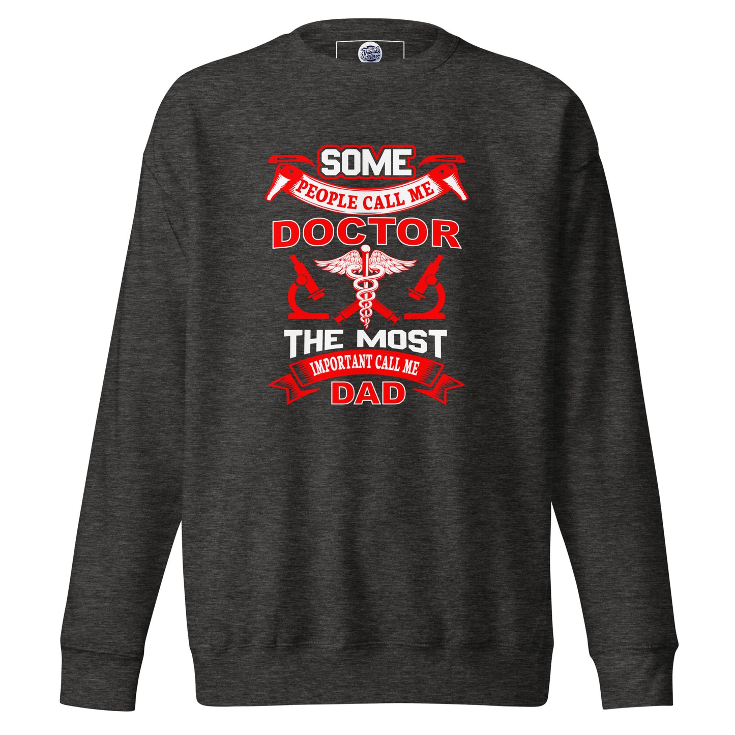 Doctor Dad Sweatshirt