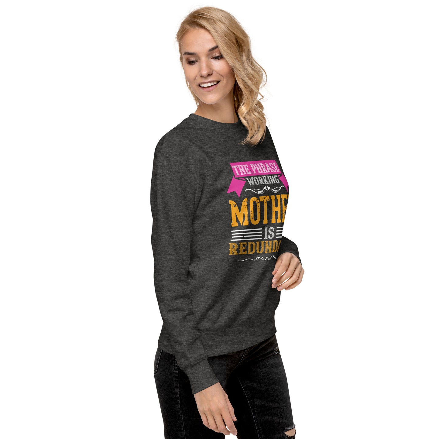 Mom's Mantra Sweatshirt