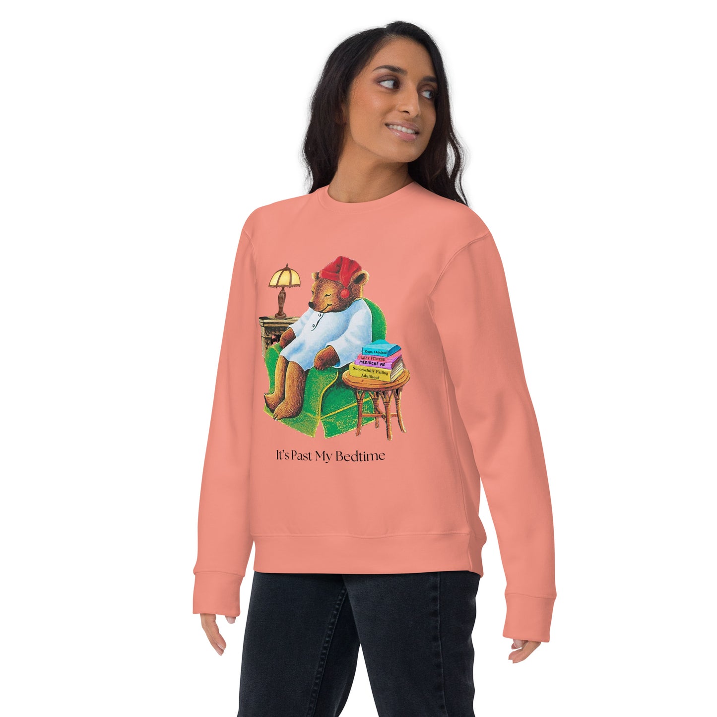 It's Past My Bedtime Sweatshirt