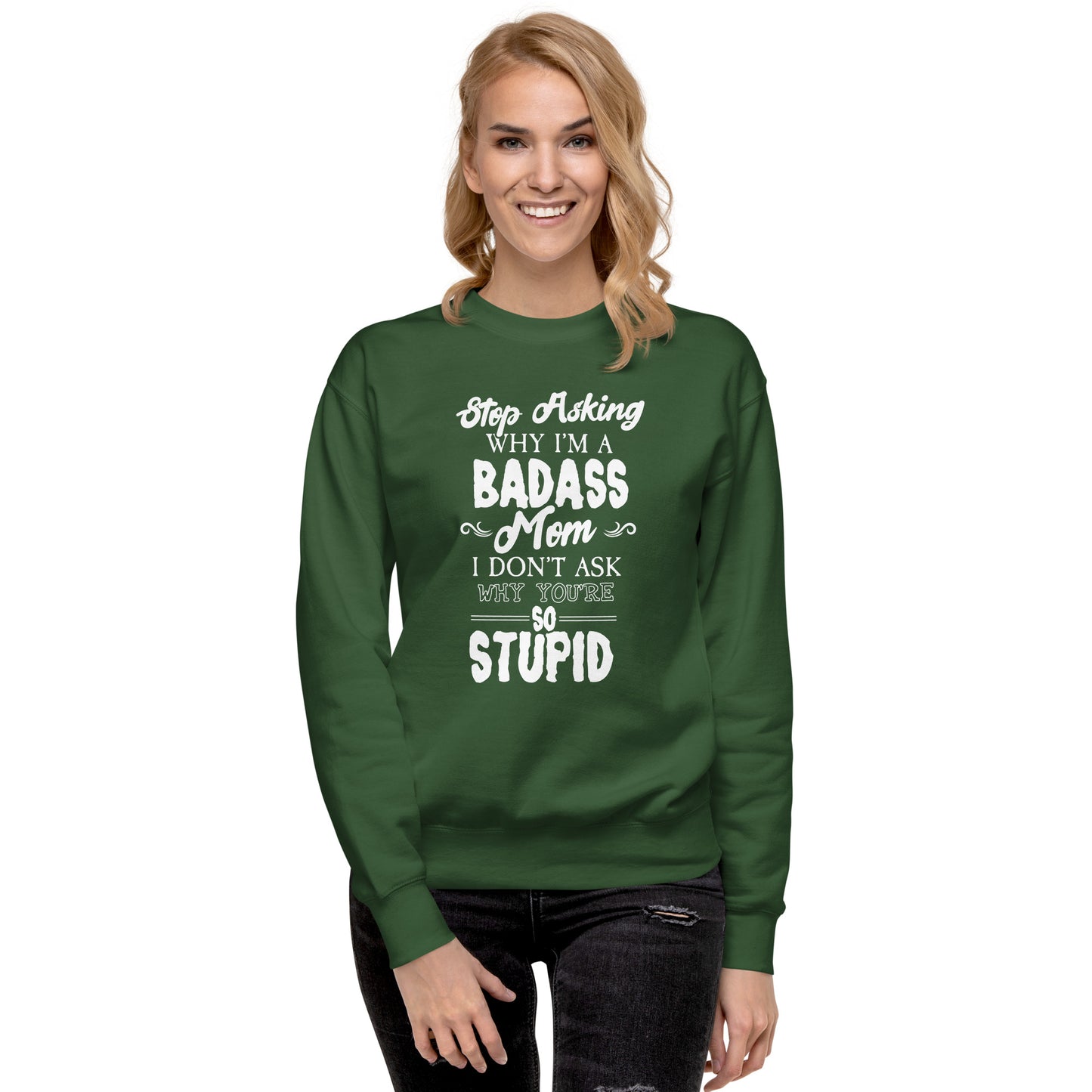 Badass Mom Sweatshirt