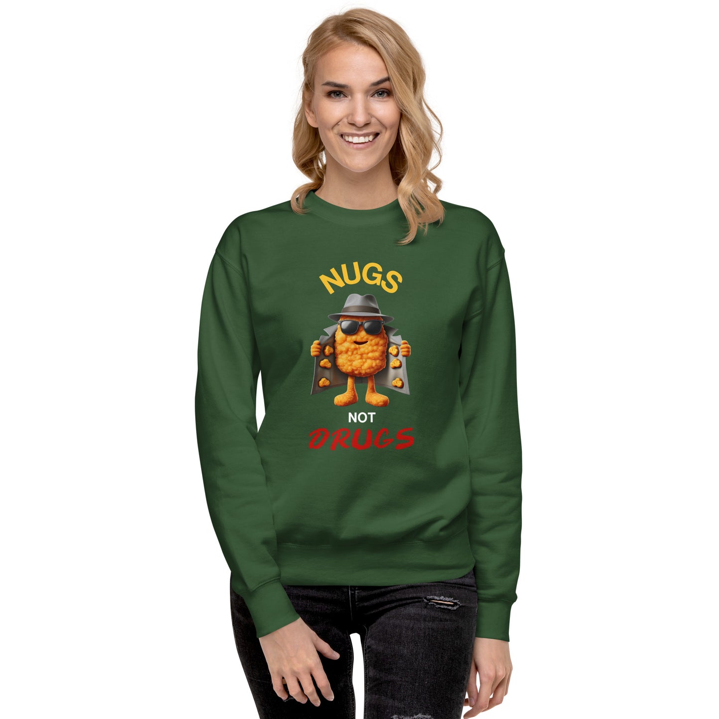 Nugs Not Drugs Sweatshirt