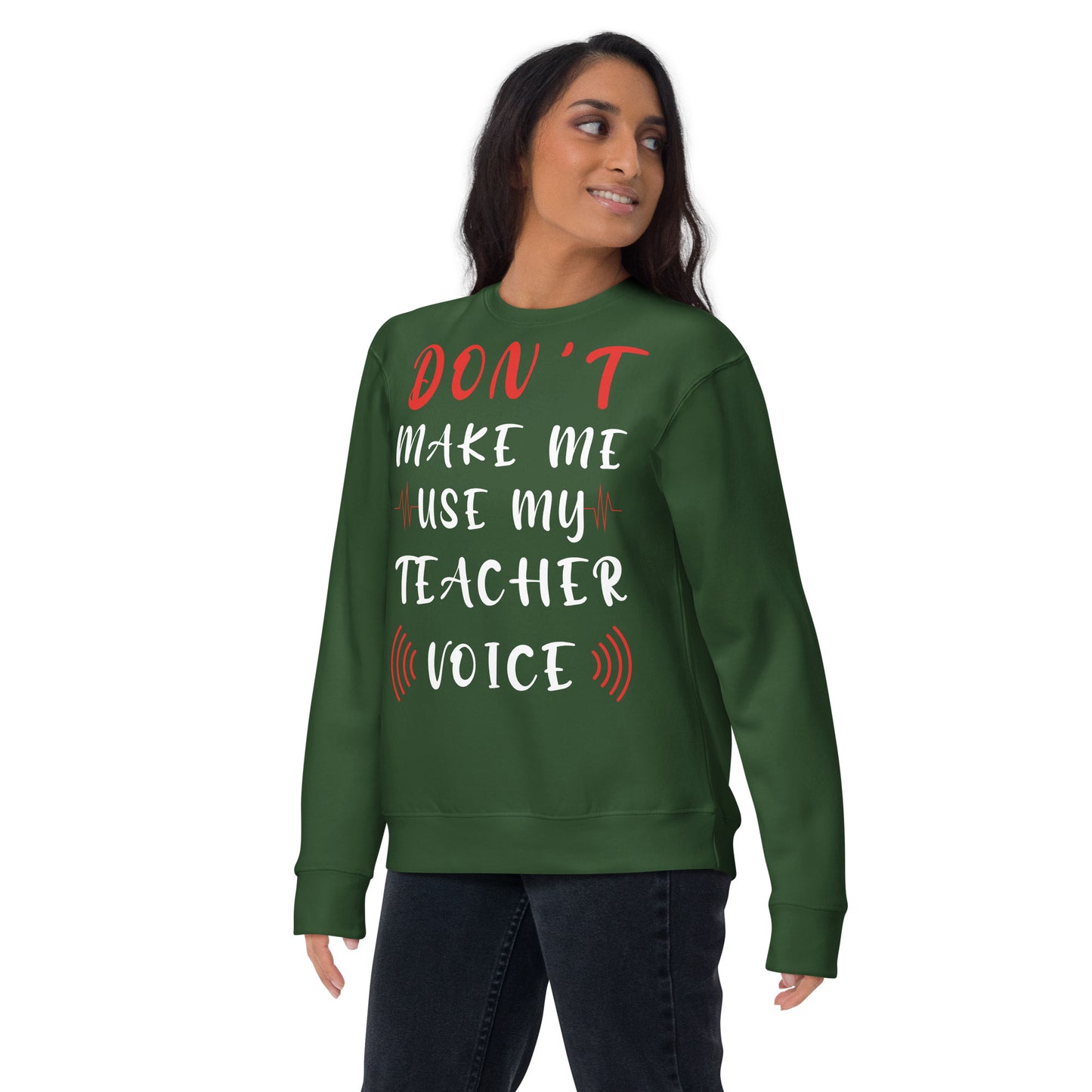 Teacher Voice Sweatshirt