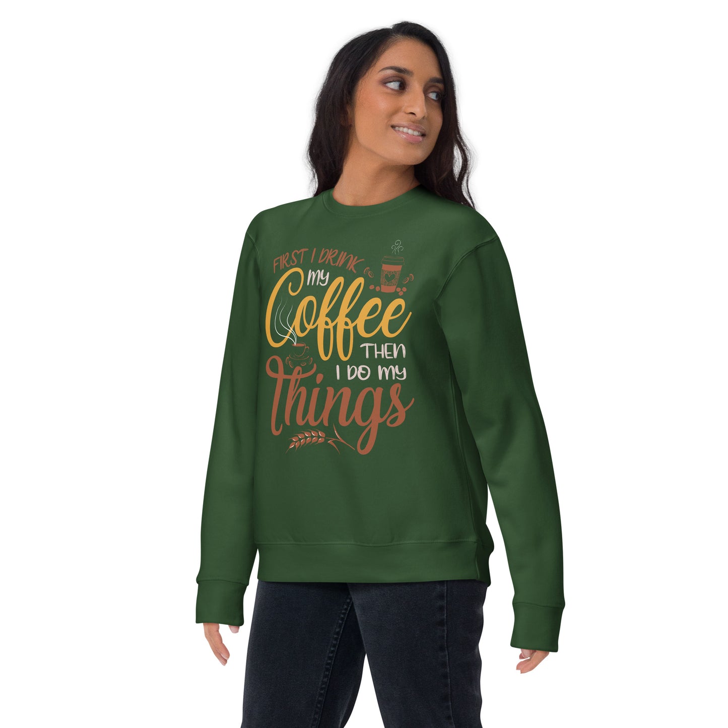 Caffeine Mantra Sweatshirt